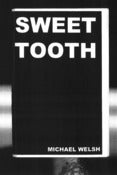 Image of SWEET TOOTH - Photographs by Michael Welsh