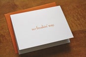 Image of No Freakin' Way Card