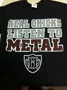 Image of Real Chicks Listen To Metal Tee