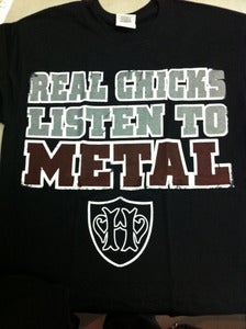 Image of Real Chicks Listen To Metal Tee
