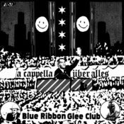 Image of Blue Ribbon Glee Club — A Cappella Über Alles (7")