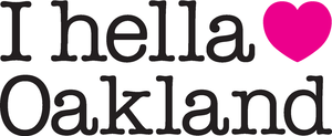 Image of "I Hella Love Oakland" - Standard Fit Tee-White