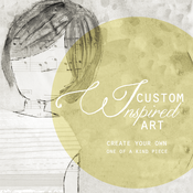 Image of Custom Inspired Art