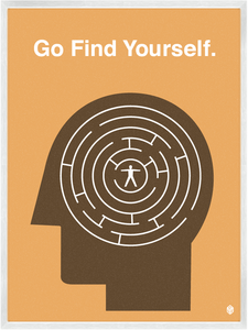 Image of Go Find Yourself  Print