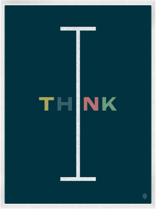 Image of I Think Print