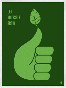 Image of Let Yourself Grow Print