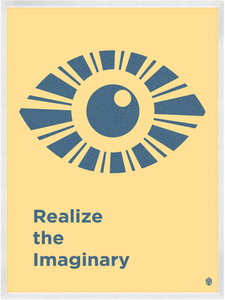 Image of Realize The Imaginary Print
