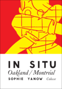 Image of In Situ: Oakland/Montreal