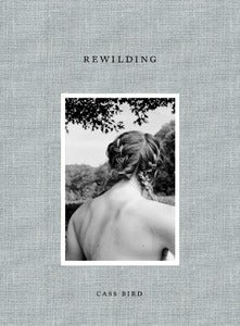 Image of REWILDING - signed copy with artist print (limited edition of 100)
