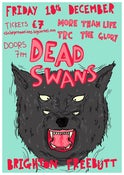 Image of Dead swans Brighton Freebut- Tickets on door only