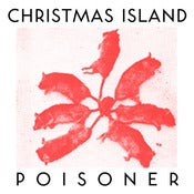 Image of Christmas Island--Poisoner LIMITED COLOR 12"