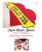 Image of Mom Heart Tattoo Applique Template