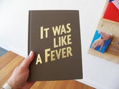 Image of It was Like a Fever