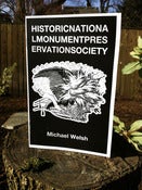 Image of HISTORIC NATIONAL MONUMENT PRESERVATION SOCIETY by Michael Welsh