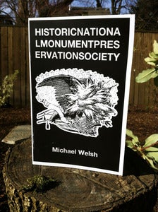 Image of HISTORIC NATIONAL MONUMENT PRESERVATION SOCIETY by Michael Welsh