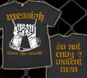 Image of Messiah "Bleed the Dream" T-Shirts