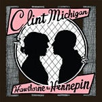 Image of Clint Michigan - Hawthorne To Hennepin CD - KRC-05