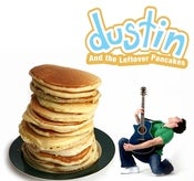 Image of Dustin and The Leftover Pancakes