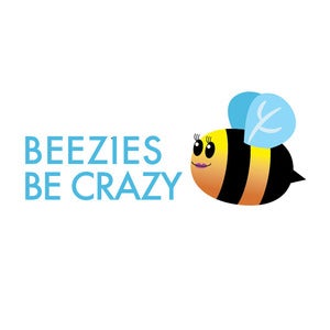 Image of Relationships: Beezies be Crazy Card