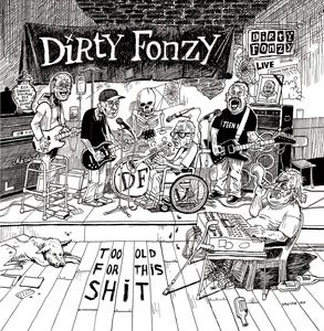 Image of Too old for this shit (Vinyl 7")