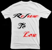 Image of Refuse To Lose