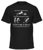 Image of Don't Be a Dick T-shirt