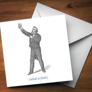 Image of What a Dick Greetings Card