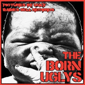 Image of THE BORN UGLYS " S/T" 7"