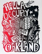 Image of Hella Occupy Oakland Silk Screened Poster