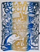 Image of Hella Occupy CAL Berkeley Silk Screened Poster