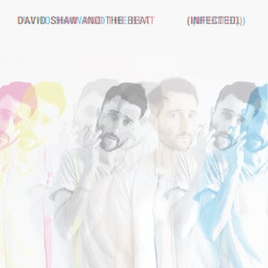 Image of Vinyl 12" David Shaw and The Beat - Infected (EP)