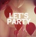 Image of let's party