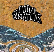 Image of 2010 - Debut Album - If I'd had an atlas
