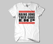Image of Haing Jong Twer Gang Eh? T-Shirt White