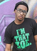 Image of I'm That Zoe (Male and Female)