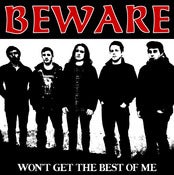 Image of BEWARE won't get the best of me EP - black wax -