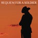 Image of REQUIEM FOR A SOLDIER