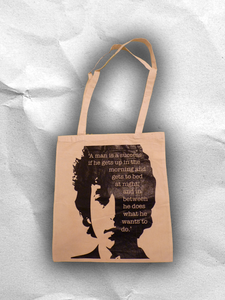Image of What Bob Dylan Said Tote Bag