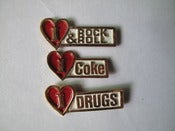 Image of I love coke, drugs, rock n roll pins
