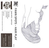 Image of Fawn Spots - Hair Play CASSETTE (BPT001)