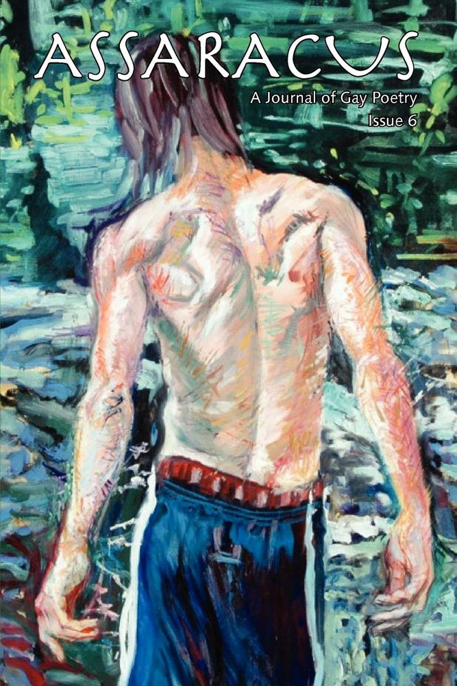 Image of Assaracus Issue 06: A Journal of Gay Poetry (Cihlar, Jensen, Quan)
