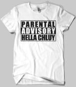 Image of Parental Advisory Hella Chluy White Tee
