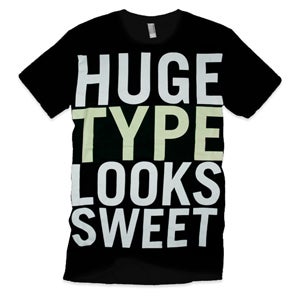 Image of Huge Type Looks Sweet