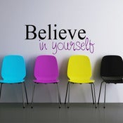 Image of Believe in yourself script Vinyl Wall Decal (small)
