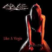 Image of ABUSE - Like A Virgin CD