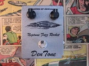 Image of DenTone Neptune Fuzz Rocket