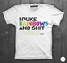 Image of I Puke Rainbows And Shit Lasers (Ltd Ed.)