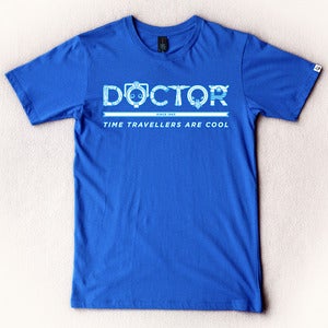 Image of “DOCTOR (Time Travellers Are Cool)” - Bright Royal Blue tee