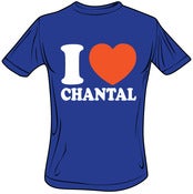 Image of T-Shirt (I love Chantal)