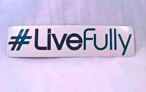 Image of #LiveFully bumper sticker